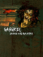 Gangrel: Savage and Macabre - Wendig, Chuck, and Bailey, Russell