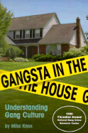 Gangsta in the house