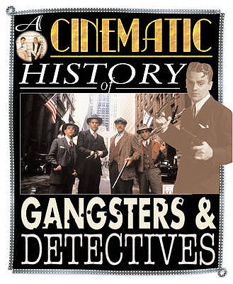 Gangsters and Detectives - Wilshin, Mark