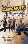 Gangway!: Sea Language Comes Ashore