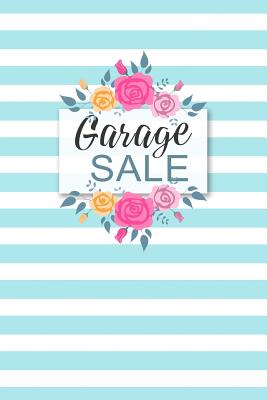 Garage Sale: Specifically designed for Garage, Yard, Estate Sales or Flea Market stands! Keep Track of your business in one place! - Design, Dadamilla