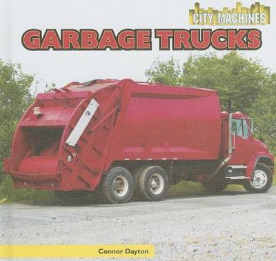 Garbage Trucks - Dayton, Connor