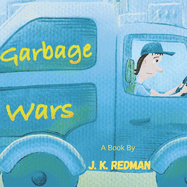 Garbage Wars