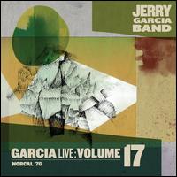 Garcialive, Vol. 17: Norcal '76 - Jerry Garcia Band
