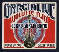 GarciaLive, Vol. 2: August 5th 1990 Greek Theatre - Jerry Garcia Band