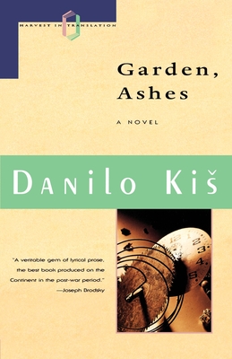 Garden Ashes - Kis, Danilo