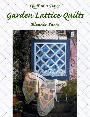 Garden Lattice Quilts - Burns, Eleanor