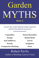 Garden Myths: Book 2