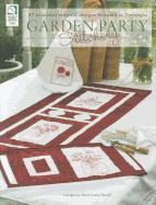 Garden Party Stitchery: 27 Beautiful Redwork Designs Featured in 7 Projects