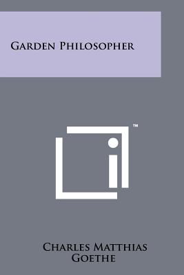 Garden Philosopher - Goethe, Charles Matthias