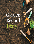 Garden Record Diary