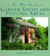 Garden Sheds and Potting Areas