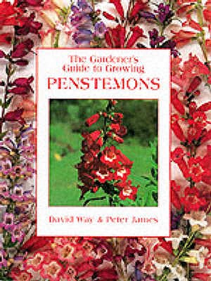 Gardener'S Guide - Penstemons - Lawrence, Anna, and Way, David