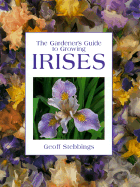 Gardener's Guide to Growing Irises