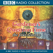 Gardeners' Question Time: The Four Seasons