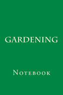 Gardening: Notebook