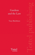 Gardens and the Law