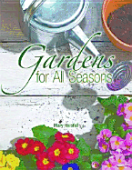 Gardens for All Seasons