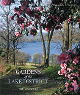 Gardens of the Lake District - Longville, Tim, and Corbett, Val, LLM (Photographer)