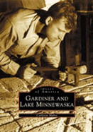 Gardiner and Lake Minnewaska