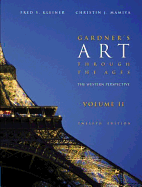 Gardner S Art Through the Ages: The Western Perspective, Volume II (with Artstudy CD-ROM 2.1, Western)