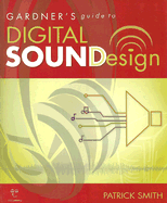 Gardner's Guide to Digital Soundesign