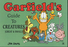 Garfield's Guide to Creatures Great and Small