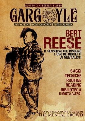 Gargoyle - Rivista non convenzionale di Mentalismo - n. 3 - Lattarulo, Aroldo, and Filippini, Matteo, and Ferrari, Federico