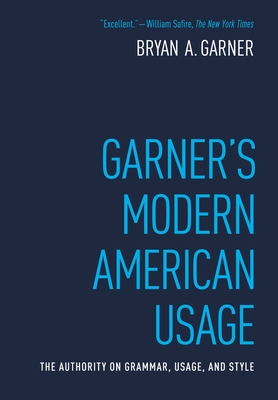 Garner's Modern American Usage - Garner, Bryan
