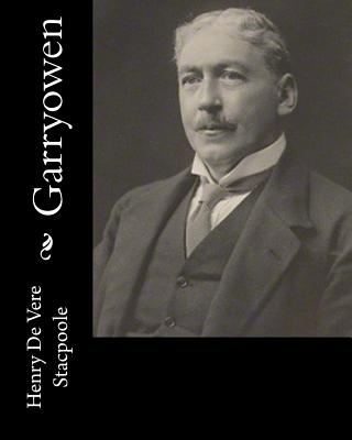 Garryowen - Stacpoole, Henry De Vere