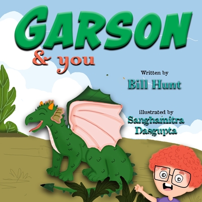 Garson and You - Hunt, Bill