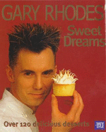 Gary Rhodes' Sweet Dreams