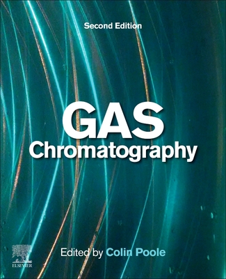 Gas Chromatography - Poole, Colin (Editor)