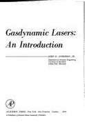 Gasdynamic Lasers: An Introduction