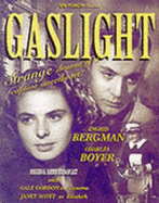 "Gaslight": Starring Ingrid Bergman & Charles Bowyer
