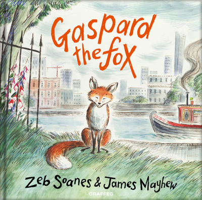 Gaspard the Fox - Soanes, Zeb