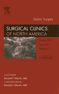 Gastric Surgery, an Issue of Surgical Clinics: Volume 85-5