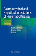 Gastrointestinal and Hepatic Manifestations of Rheumatic Diseases