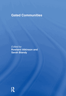 Gated Communities: International Perspectives