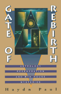 Gates of Rebirth: Astrology, Regeneration and 8th House Mysteries