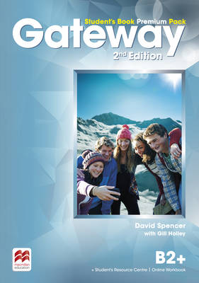 Gateway 2nd edition B2+ Student's Book Premium Pack - Spencer, David, and Holley, Gill