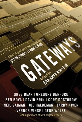 Gateways: Short Stories in Honor of Frederik Pohl - Hull, Elizabeth Anne