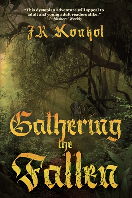 Gathering the Fallen - Konkol, Jr.