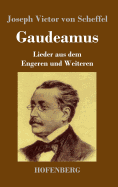 Gaudeamus: Lieder aus dem Engeren und Weiteren