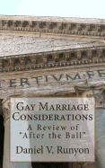 Gay Marriage Considerations: A Review of "After the Ball"