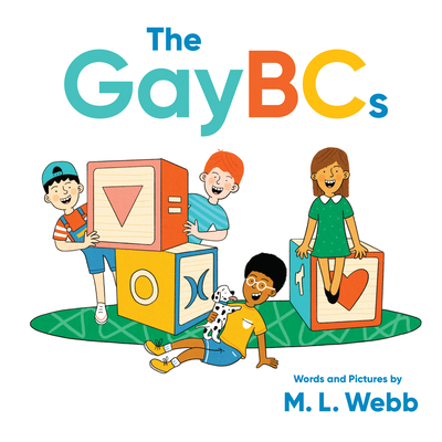 GayBCs,The - Webb, M.L.