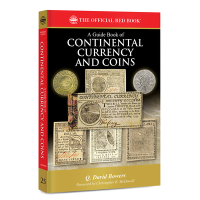GB Continental Currency and Coins - Bowers, David Q