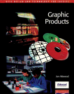 GCSE Design & Technology for Edexcel: Graphic Products Student Book