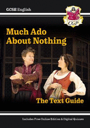 GCSE English Shakespeare Text Guide - Much Ado About Nothing includes Online Edition & Quizzes: for the 2025 and 2026 exams