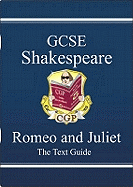 GCSE English Shakespeare Text Guide - Romeo & Juliet includes Online Edition & Quizzes: for the 2024 and 2025 exams